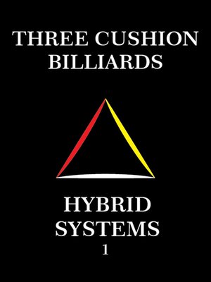 cover image of Three Cushion Billiards--Hybrid Systems 1